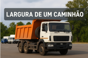saiba qual a largura de um caminhão